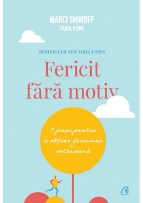 Fericit fara motiv