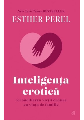 Inteligenta erotica editie de colectie