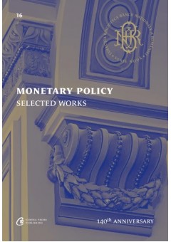 Monetary Policy. Selected Works 