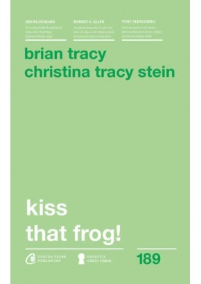 Kiss That Frog!