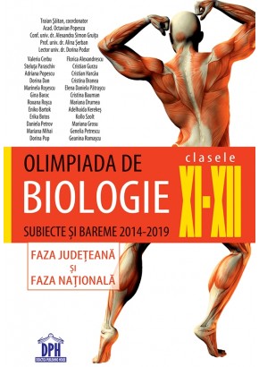Olimpiada de biologie clasele XI-XII subiecte si bareme 2014-2019 Faza judeteana si faza nationala