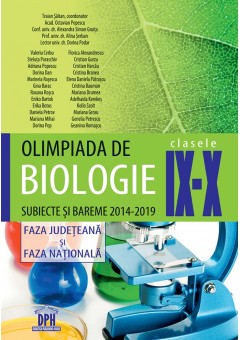 Olimpiada de biologie clasele IX-X subiecte si bareme 2014-2019 Faza judeteana si faza nationala