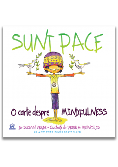 Sunt pace: O carte despre mindfulness