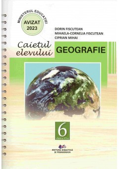 Geografie caietul elevului pentru clasa a VI-a