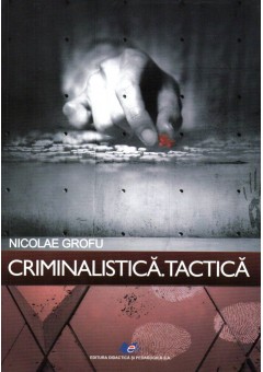 Criminalistica. Tactica
