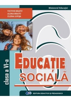 Educatie sociala manual pentru clasa a VI-a Editia 2023
