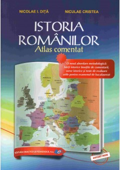 ISTORIA ROMANILOR - Atlas comentat