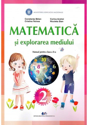 Matematica si explorarea mediului manual pentru clasa a II-a, autor Constanta Balan