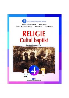 Religie cultul baptist manual pentru clasa a IV-a