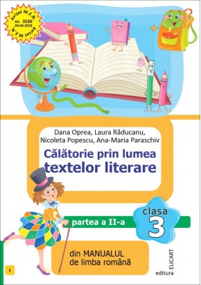 Calatorie prin lumea textelor literare partea II clasa a III-a (I) dupa manualul ed Intuitext 2022