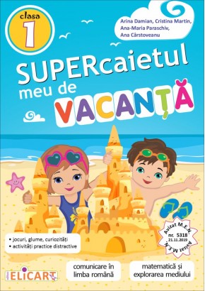 Supercaietul meu de vacanta clasa I