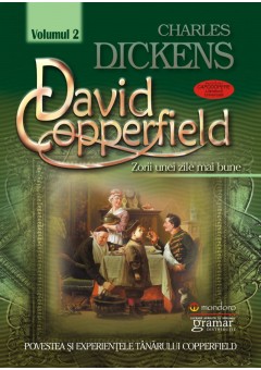 David Copperfield vol. 2 - Zorii unei zile mai bune
