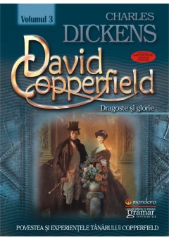 David Copperfield vol. 3 - Dragoste si glorie