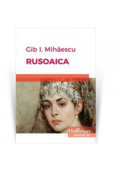 Rusoaica - Gib I. Mihaes..