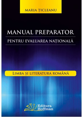 Manual preparator pentru Evaluarea Nationala