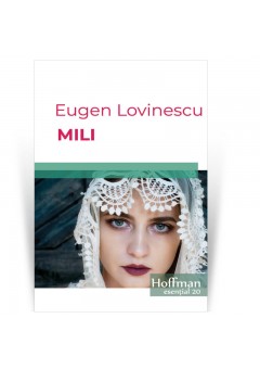 Mili - Eugen Lovinescu..
