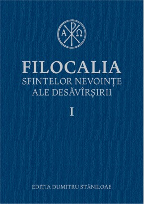 Filocalia sfintelor nevointe ale desavarsirii 1