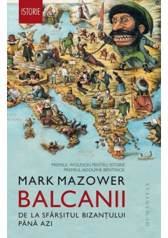 Balcanii De la sfarsitul Bizantului pana azi