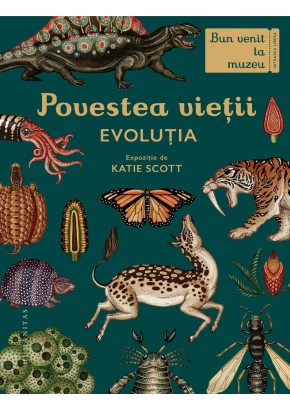 Povestea vietii Evolutia, Bun venit la muzeu Intrarea libera
