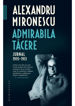 Admirabila tacere, Jurnal, 1970–1972