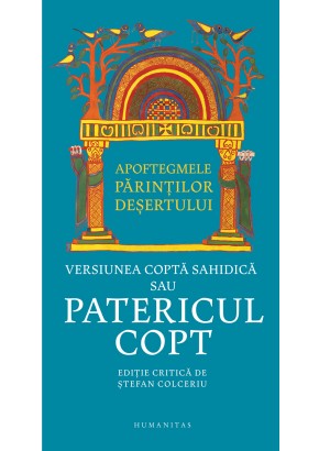 Patericul copt - Apoftegmele Parintilor desertului, Versiunea copta sahidica sau Patericul copt