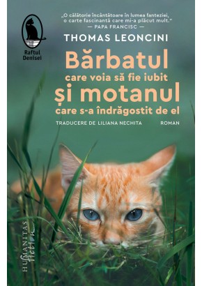 Barbatul care voia sa fie iubit si motanul care s-a indragostit de el