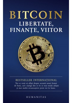 Bitcoin, Libertate, finante, viitor