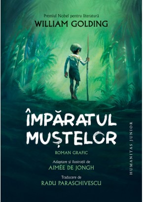 Imparatul mustelor - roman grafic