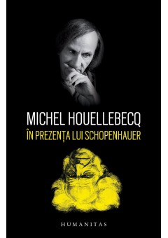 In prezenta lui Schopenhauer