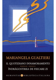 Il quotidiano innamoramento / Indragostirea de fiecare zi