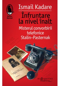 Infruntare la nivel inalt, misterul convorbirii telefonice Stalin-Pasternak