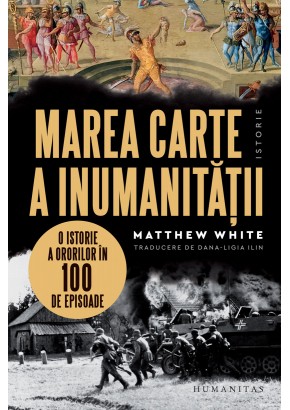 Marea carte a inumanitatii