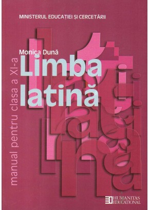 Limba latina. Manual pentru clasa a XI -a