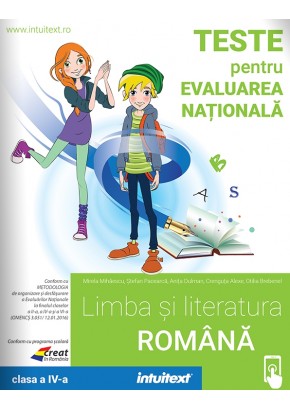Limba si literatura romana teste pentru Evaluarea Nationala clasa a IV-a