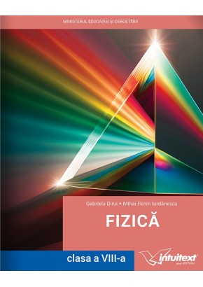 Fizica  manual pentru clasa a VIII-a Editia 2025