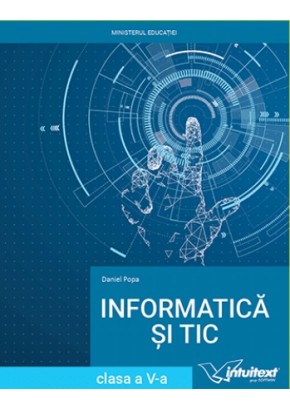 Informatica si TIC manual pentru clasa a V‑a 2022