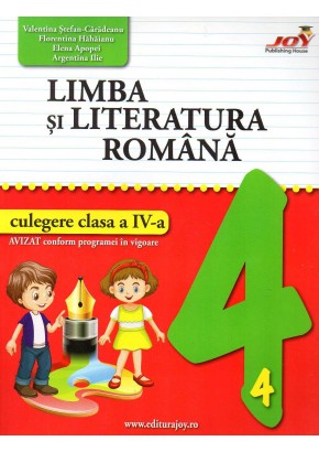 Limba si literatura romana - Culegere - Clasa a IV-a
