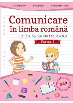 Comunicare in limba romana auxiliar pentru clasa a II-a, semestrul I