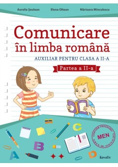 Comunicare in limba romana auxiliar pentru clasa a II-a, semestrul al II-lea