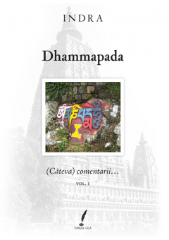 Dhammapada (cateva comentarii) vol 1
