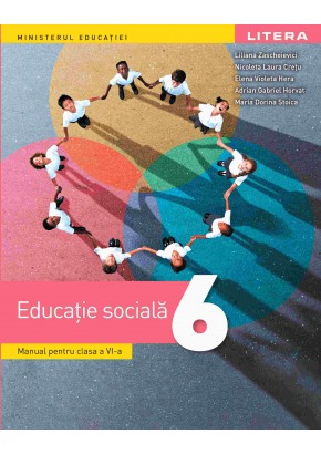 Educatie sociala manual pentru clasa a VI-a Editia 2023 - Liliana Zascheievici