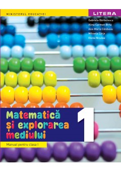 Matematica si explorarea mediului manual pentru clasa I editia 2023