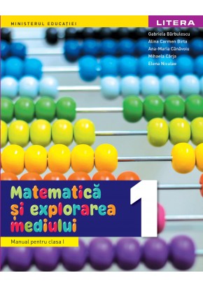 Matematica si explorarea mediului manual pentru clasa I editia 2023