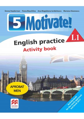 Limba moderna 1: Limba engleza, Auxiliar pentru clasa a-V-a. 5 Motivate!