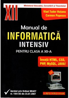 Manual de informatica pentru clasa a XII-a, profilul real-intensiv
