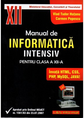 Manual de informatica pentru clasa a XII-a, profilul real-intensiv