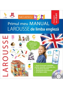 Primul meu manual LAROUSSE de limba engleza