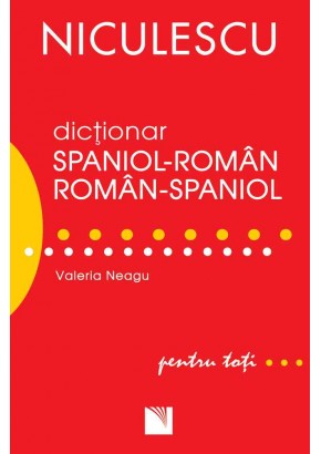 Dictionar roman-spaniol/spaniol-roman pentru toti (50000 de cuvinte si expresii)
