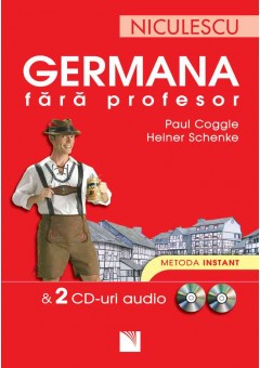 Germana fara profesor si 2 CD-uri audio Metoda instant