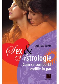 Sex si astrologie Cum se comporta zodiile in pat